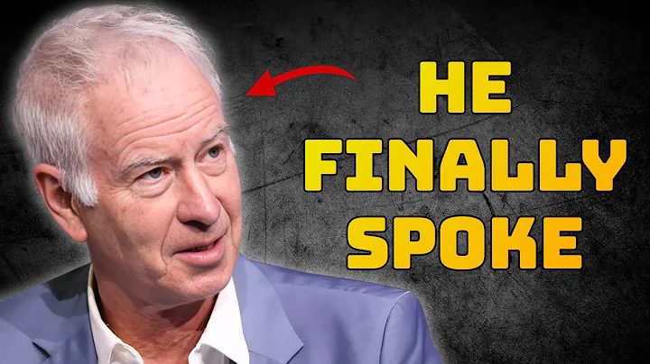 At 66, John McEnroe Reveals the 5 Tennis Players He Admires Most