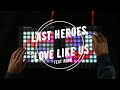 Last Heroes - Love Like Us (feat. RUNN) Dual Launchpad Cover