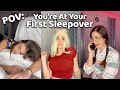 Youre at your first sleepover  mikaela happas