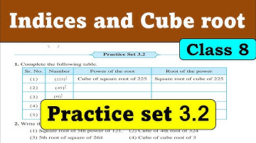 Indices and Cube root | Chapter 3  | Practice set 3.2 | Class 8 | Maths | Maharashtra State Board