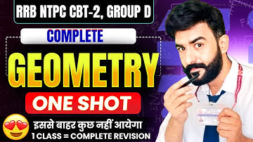 🎯COMPLETE GEOMETRY ONE SHOT🎯 | All Concepts + Practice 🔥| RRB NTPC Maths 2024-25 | Pushpa Sir