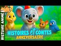 Merveilleuses histoires pour bien dormir 🐨histoire pour s'endormir | conte pour enfant, anniversaire