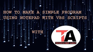 How to make a simple program using notepad with vbs script