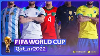 PES 2021 [PC] FIFA WORLD CUP QATAR 2022 FULL KITS PACK | ALL 32 NATIONAL TEAMS AND MORE...