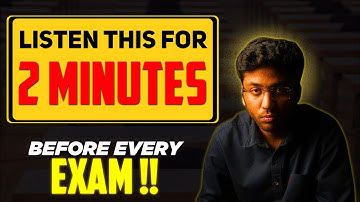URGENT: Listen This For 2 MINUTES Before Every Exam ! | Must Watch For All Students