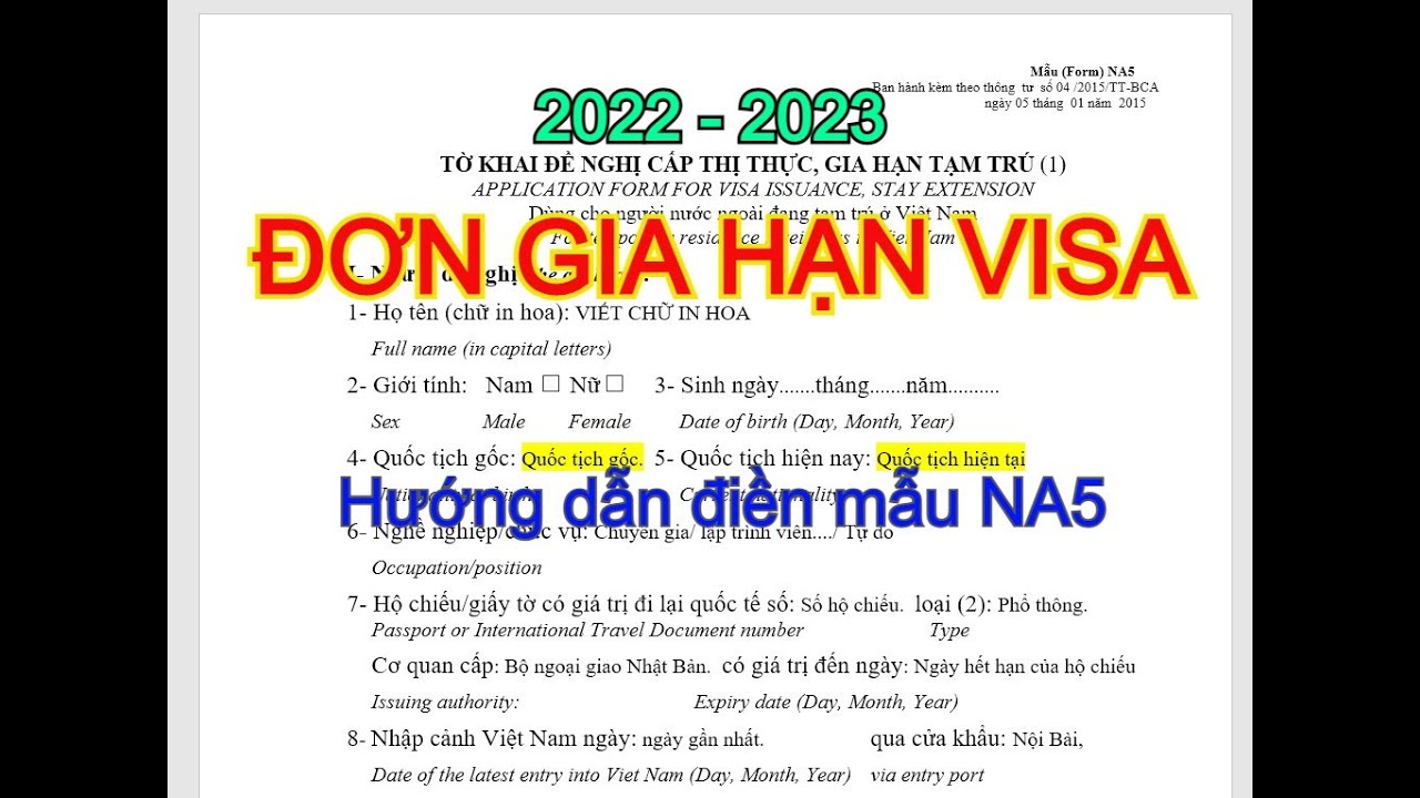 Hướng dẫn điền Mẫu NA5 - 2023 (Đơn xin gia hạn visa cho người nước ...