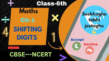 Shifting Digits - Knowing Our Numbers |Class 6 Maths