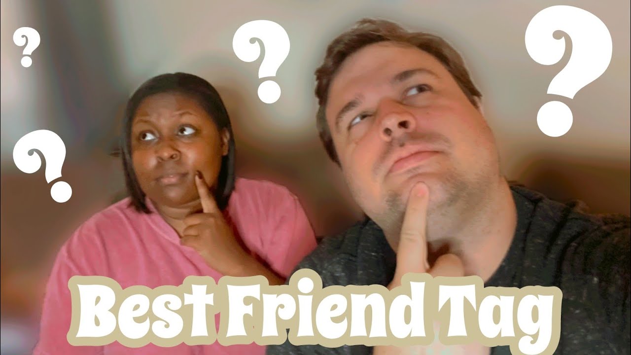 Best Friend Tag 2021 | Q& A With My Best Friend Eli