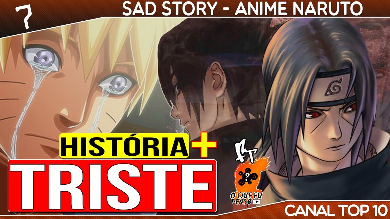 A triste história de naruto  Naruto Shippuden Online Amino