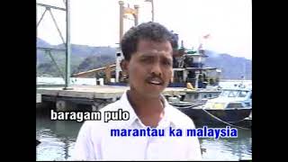 Lagu Minang Lamo - Marantau Ka Malaysia - Yan Guci
