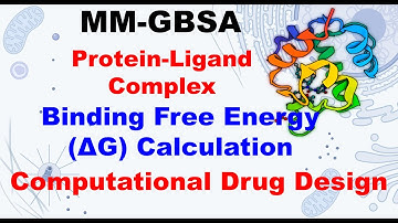 MMGBSA | Binding Free Energy Calculation | GROMACS | gmx_MMPBSA | MD simulation | Drug Design