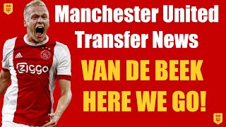 VAN DE BEEK AGREED! UMPAMECANO NEXT? Latest Man United Transfer News Today!