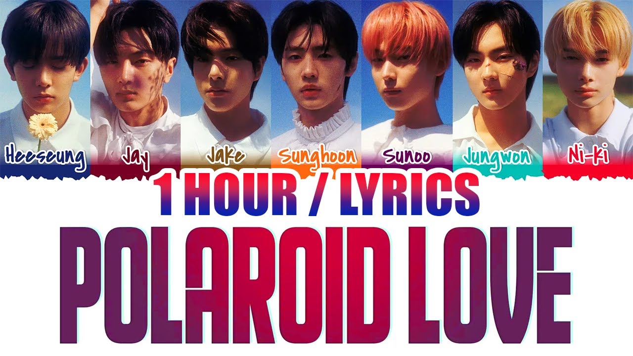 ENHYPEN    Polaroid Love 1 HOUR LOOP Lyrics  1