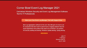 Agent-Based Event Log Management with Corner Bowl Log Manager 2021