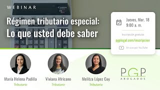 Régimen tributario especial: lo que usted debe saber