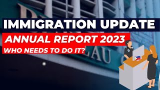 Immigration Update: Exit Clearance, Annual Report| Who must report to the Immigration?