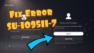 How To Fix PS5 Error SU-109511-7