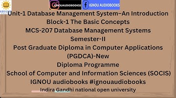 Unit-1 Database Management System–An Introduction Block-1 MCS-207 SEM-2 PGDCA SOCIS #ignou