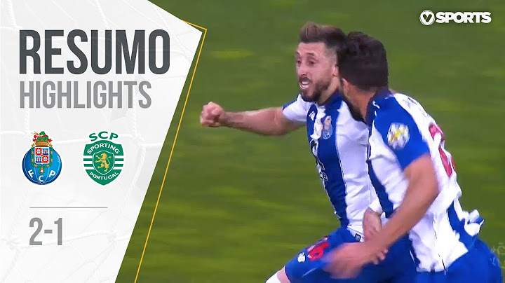 Highlights | Resumo: FC Porto 2-1 Sporting (Liga 18/19 #34)