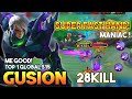 Top 1 Global Gusion S15, 28KILL Super Fast Hand Combo | Gusion Gameplay By me good! | Mobile Legends