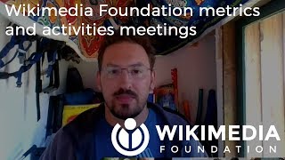 Wikimedia Foundation metrics and activities meeting - July 2017