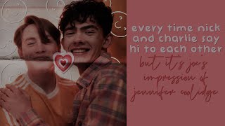 every time nick and charlie say hi except it's joe's impression of jennifer coolidge screenshot 3