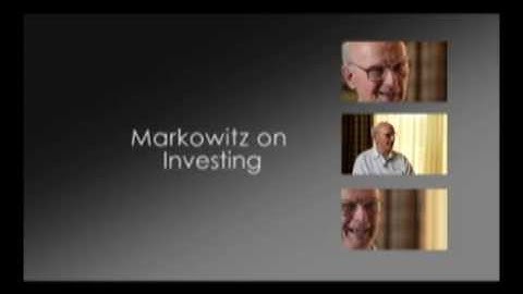 Harry Markowitz on Investing