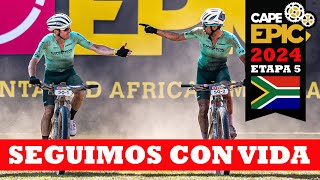 Seguimos vivos | Etapa 5 - Cape Epic 2024 | Ibon Zugasti