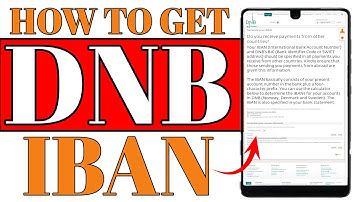 How to find DNB Bank Norway IBAN | Iban Number DNB Bank | Payment Guide