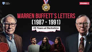 Ep. 3 | Warren and Charlie's 25 Years at Berkshire | Warren's dismissal of Efficient Market Theory