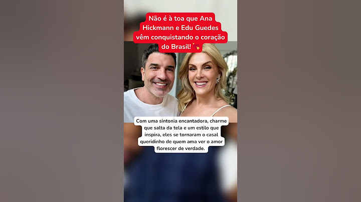 Edu Guedes posta foto com Ana Hickmann