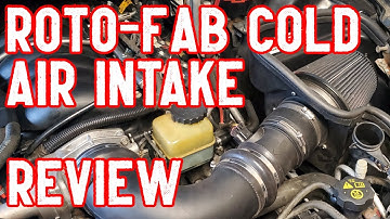 ROTOFAB COLD AIR INTAKE - BEST BANG FOR THE BUCK?