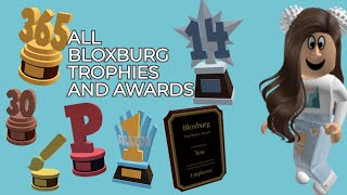 All Bloxburg Trophies And Awards! (roblox)
