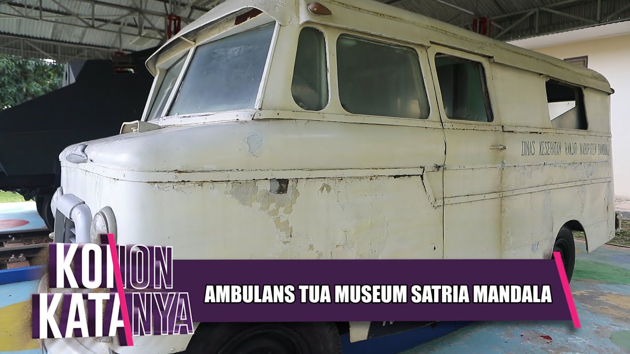 Aura Mistis Ambulan Tua Museum Satria Mandala | KONON KATANYA | Eps 60 | (2/3)