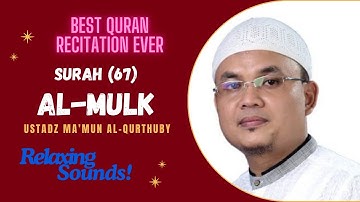 سورة الملك للقارئ مأمون القرطبي الأندونيسي || Surah 67 Al-Mulk Ust. H Ma'mun Al Qurthuby