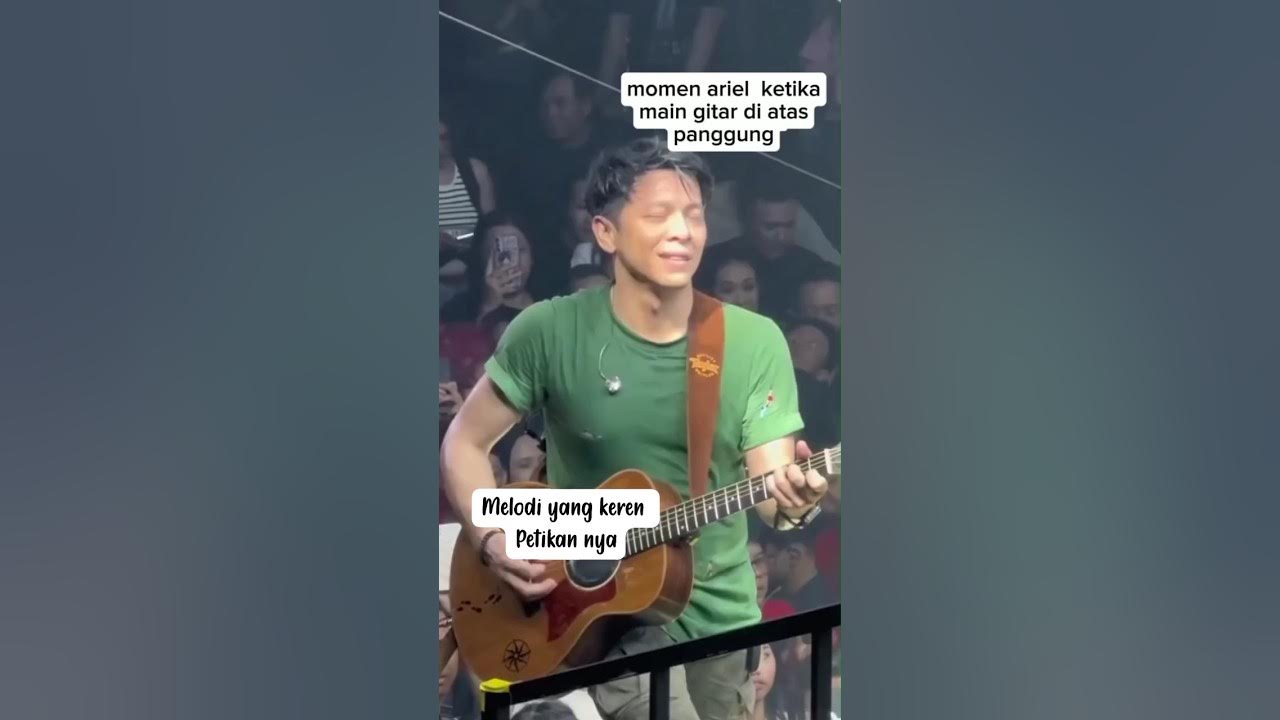 Moment Ariel Noah Maen Gitar diatas Panggung #ariel #arielnoahfans #arielnoahterbaru #arieldanbcl Moment Ariel Noah Maen Gitar diatas Panggung #ariel #arielnoahfans #arielnoahterbaru #arieldanbcl