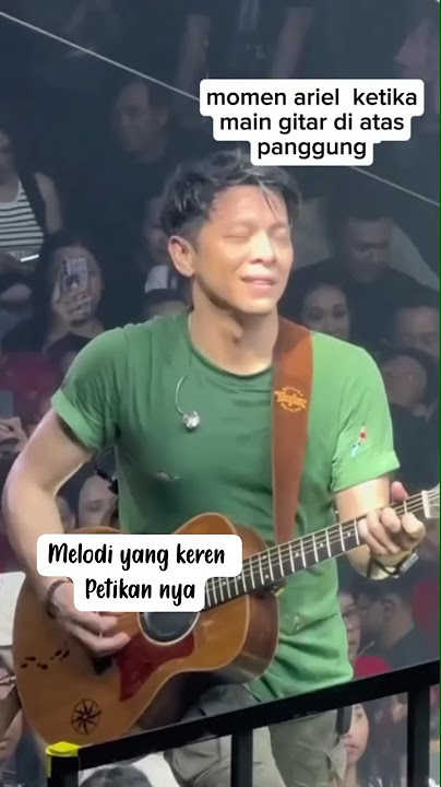Moment Ariel Noah Maen Gitar diatas Panggung #ariel #arielnoahfans #arielnoahterbaru #arieldanbcl