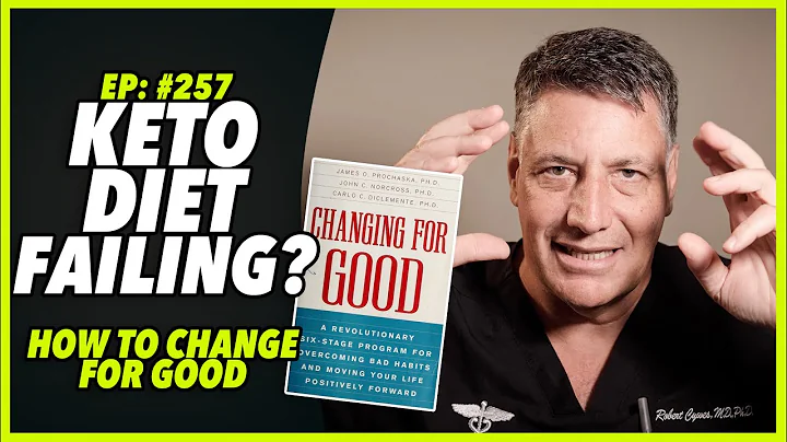 Ep:257 KETO DIET FAILING? HOW TO CHANGE FOR GOOD -...