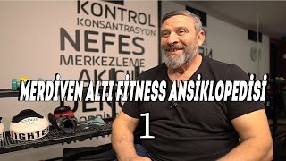 Merdiven Altı Fitness Ansiklopedisi 1