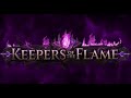 3.27 Keepers of the Flame - Testando novos farms para liga.