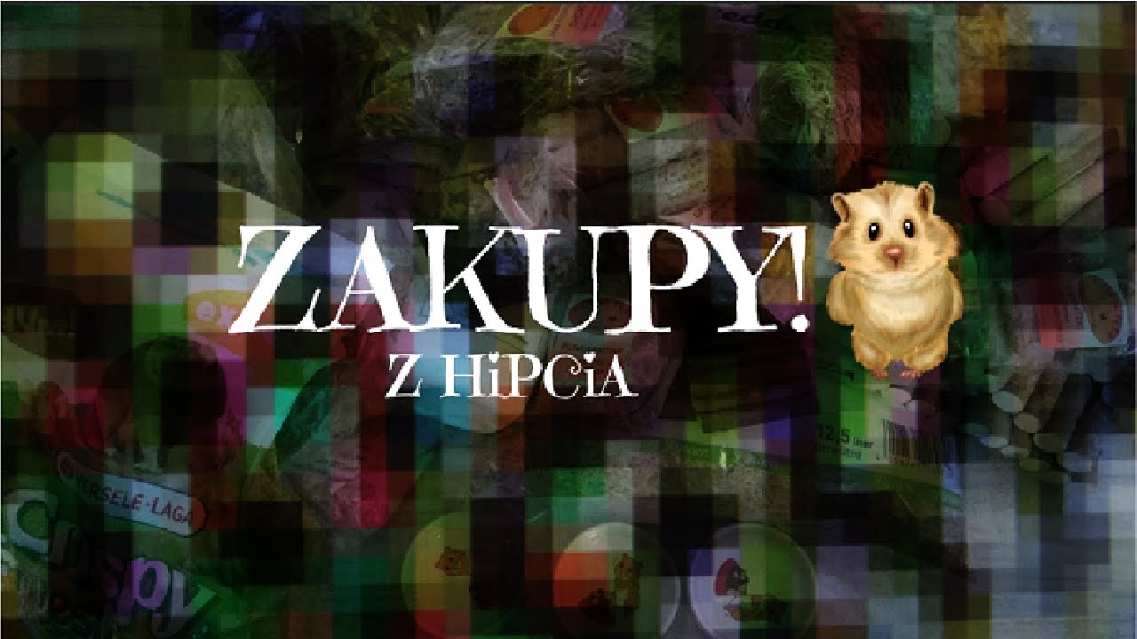 3# Duże zakupy z Hipcia!