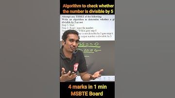 Algorithm to check whether the number is divisible by 5 | Akshay sir | PIC Diploma Sem-2