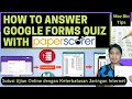 Jawab Soal Online Google Forms dengan Kertas LJK