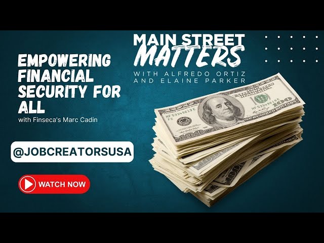 Empowering Financial Security for All with Finseca's Marc Cadin
