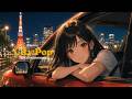 【Tokyo City Pop】夏の始まり、すぐそこに🚗✨|Late Night City Pop Drive Mix vol.213