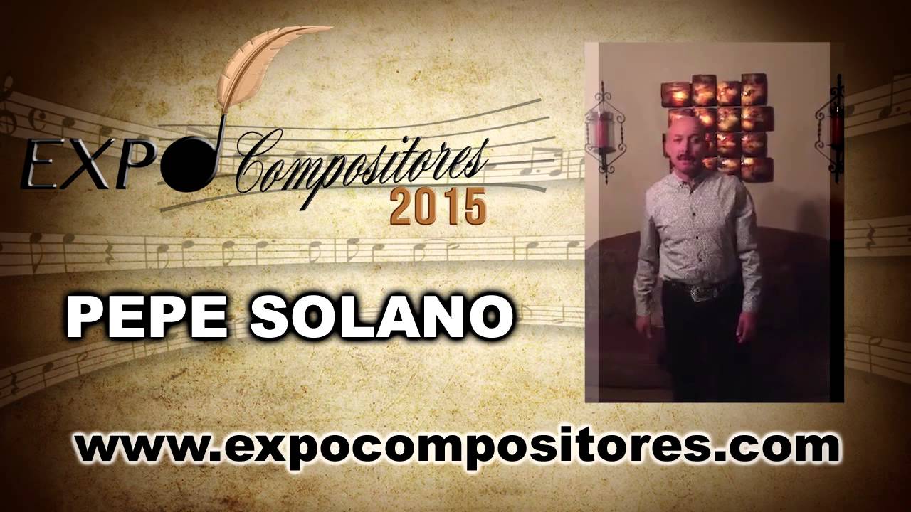 Pepe Solano - Expo Compositores 2015