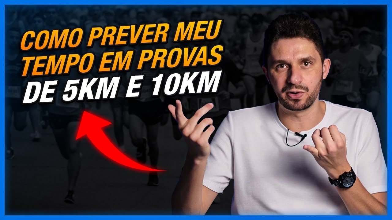 COMO PREVER O TEMPO EM PROVAS DE 5KM E 10KM - YouTube