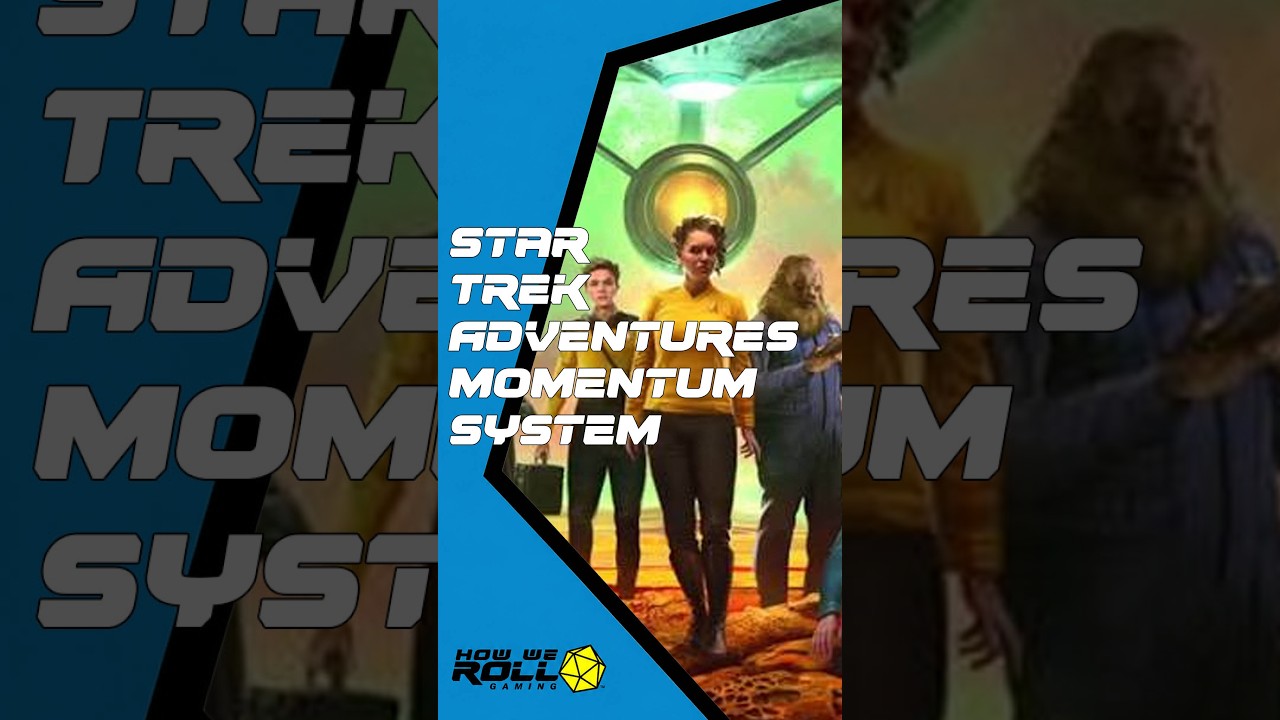 Star Trek Adventures Momentum system
