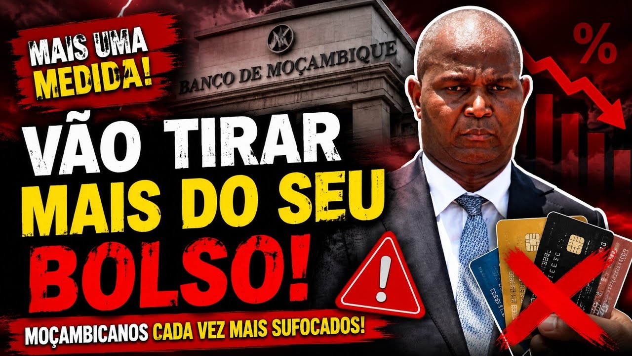 MEDIDA DO BANCO DE MOÇAMBIQUE CHOCA OS MOÇAMBICANOS!