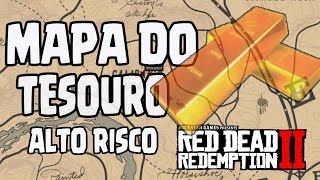 ONDE ENCONTRAR O MAPA DO TESOURO ALTO RISCO (High Risk) NO RED DEAD  REDEMPTION 2 